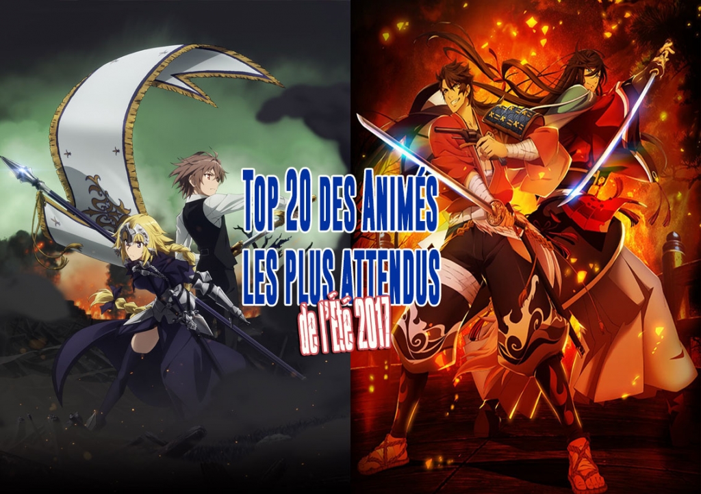 Top 20 Animes Les Plus Attendus Ete 2017 1024x722