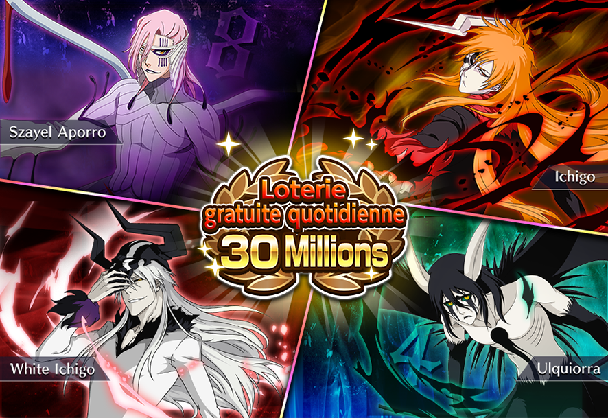 Bleach Brave Souls 30 Millions Loterie Quotidienne