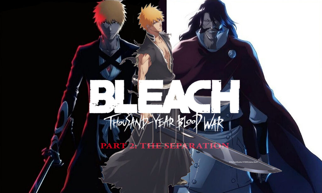 Bleach Thousand-Year Blood War : La partie 2 de l'anime en avant