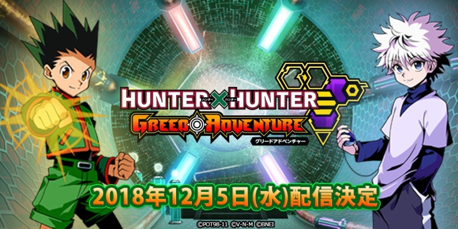Hunter X Hunter Saison 8 Date De Sortie Le jeu Hunter x Hunter Greed Adventure sort le 5 décembre
